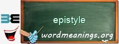 WordMeaning blackboard for epistyle